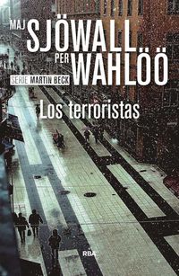 LOS TERRORISTAS - SERIE MARTIN BECK X