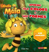 apren els colors i les formes amb l'abella maia - Aa. Vv.