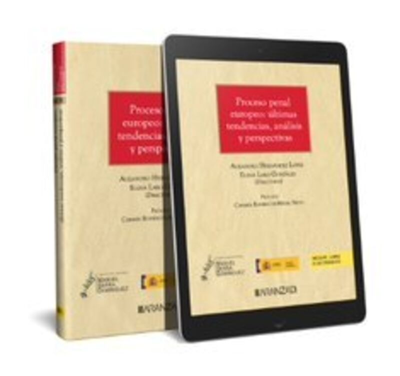 proceso penal europeo: ultimas tendencias, analisis y perspectivas (duo) - Elena Laro Gonzalez (ed. ) / Alejandro Hernandez Lopez (ed. )