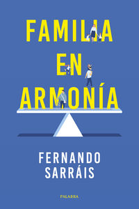 familia en armonia - Fernando Sarrais