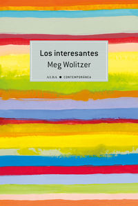 Los interesantes - Meg Wolitzer