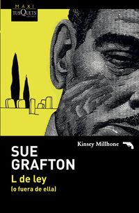 l de ley (o fuera de ella) - Sue Grafton