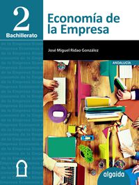 bach 2 - economia de la empresa (and, ceu, mel) - Jose Miguel Ridao Gonzalez