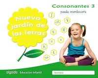 5 años - nuevo jardin de las letras - consonantes 3 pauta - Maria Dolores Campuzano Valiente