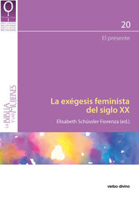 La exegesis feminista del siglo xx - Elisabeth Schussler Fiorenza