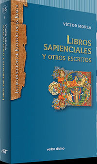 libros sapienciales y otros escritos - Victor Morla Asensio
