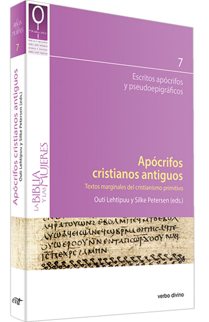 apocrifos cristianos antiguos - textos marginales del cristianismo primitivo - Outi Lehtipuu / Silke Petersen