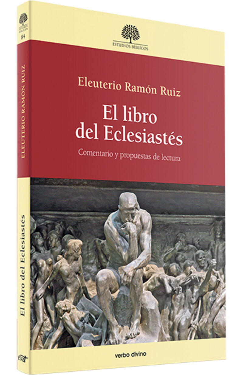 el libro del eclesiastes - comentario y propuestas de lectura - Eleuterio Ramon Ruiz