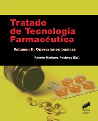 TRATADO DE TECNOLOGIA FARMACEUTICA II - OPERACIONES BASICAS