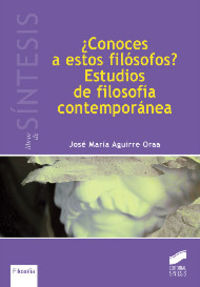 ¿conoces a estos filosofos? - estudios de filosofia contemporanea - Jose Maria Aguirre Oraa