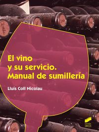 cf - vino y su servicio, el - manual de sumilleira - Lluis Coll Nicolau