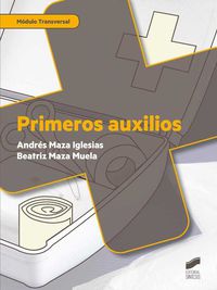 gm / gs - primeros auxilios - Andres Maza Iglesias / Beatriz Maza Muela