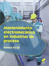 gs - mantenimiento electromecanico en industrias de proceso