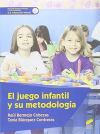GM / GS - JUEGO INFANTIL Y SU METODOLOGIA, EL