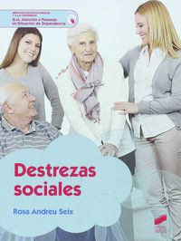 gm - destrezas sociales - atencion a personas en situacion de dependencia - Rosa Andreu Seix