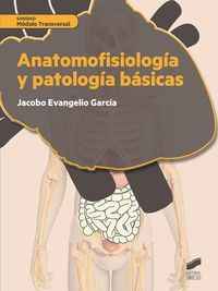 gm / gs - anatomofisiologia y patologia basicas - farmacia y parafarmacia