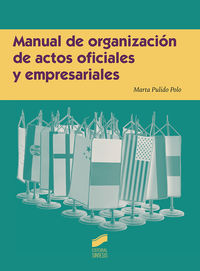 manual de organizacion de actos oficiales y empresariales - Marta Pulido Polo