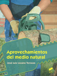 gm - aprovechamientos del medio natural - Jose Luis Lozano Terrazas