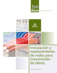 fpb - instalacion y mantenimiento de redes para transmision de datos - Aa. Vv.