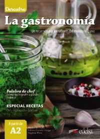 descubre la gastronomia (a2 / b1) - Marisa De Prada Segovia / Paloma Puente Ortega / Eugenia Mota Muñoz