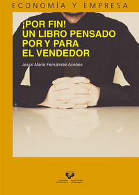 ¡por fin! - un libro pensado por y para el vendedor - Jesus Maria Fernandez Acebes