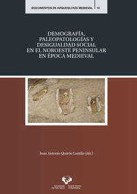 demografia, paleopatologias y desigualdad social en el noroeste peninsular en epoca medieval
