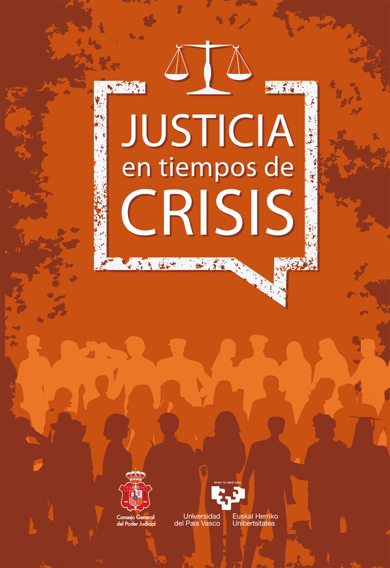 justicia en tiempos de crisis - Ixusko Ordeñana Gezuraga / Maite Uriarte Ricote