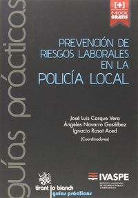 PREVENCION DE RIESGOS LABORALES EN LA POLICIA LOCAL