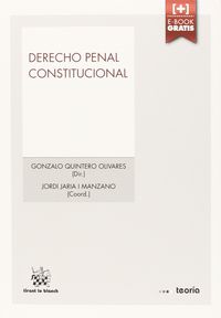 derecho penal constitucional - Gonzalo Quintero Olivares / [ET AL. ]