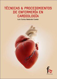 tecnicas & procedimientos de enfermeria en cardiologia