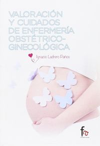 valoracion y cuidados de enfermeria obstetrico-ginecologica