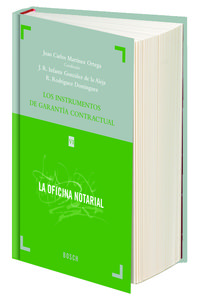 Los instrumentos de garantia contractual - J. C. Martinez Ortega (coord. )