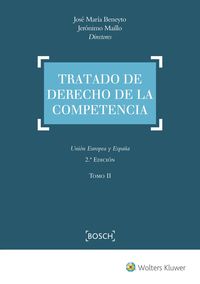(2 ed) (2 vols) tratado de derecho de la competencia - union europea y españa