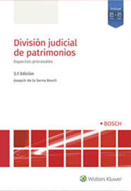 (3 ed) division judicial de patrimonios - aspectos procesales - Joaquin De La Serna Bosch