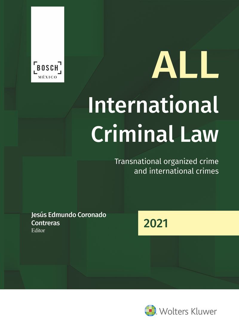 ALL INTERNATIONAL CRIMINAL LAW - TRANSNATIONAL ORGANIZED CR