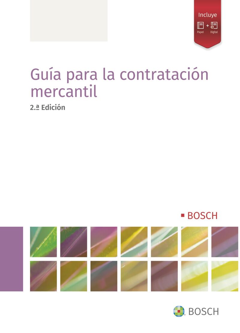 (2 ed) guia para la contratacion mercantil - Aa. Vv.