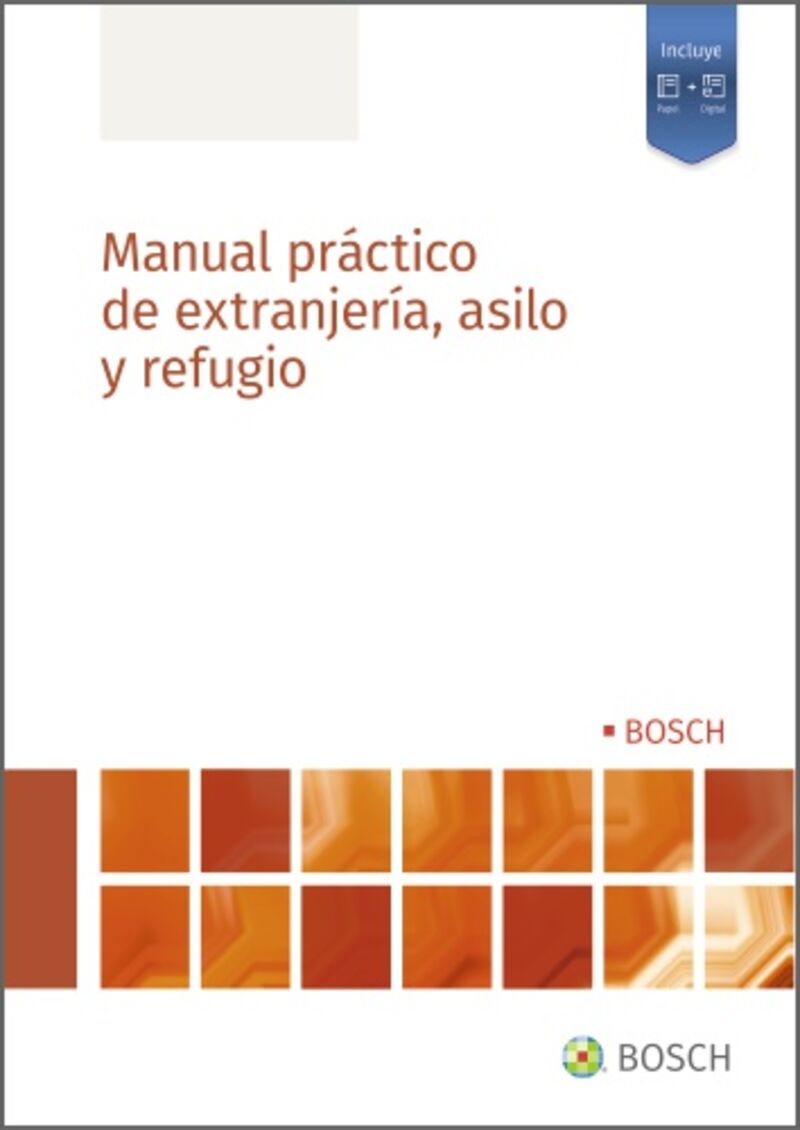 MANUAL PRACTICO DE EXTRANJERIA, ASILO Y REFUGIO