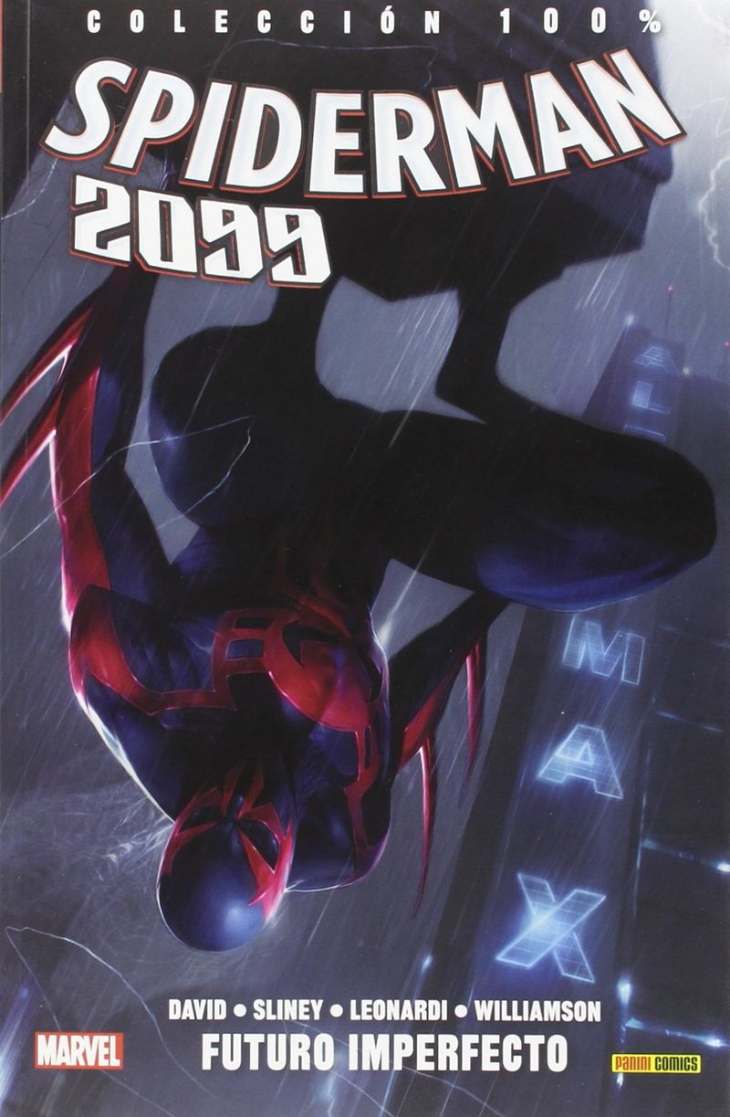 spiderman 2099 2 - futuro imperfecto - Peter David