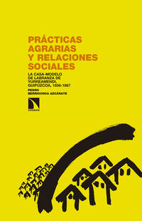 practicas agrarias y relaciones sociales - Pedro Berriochoa Azcarate