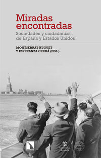 miradas encontradas - Montserrat Huguet (ed. )