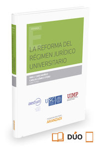 La reforma del regimen universitario - Ana I. Caro Muñoz