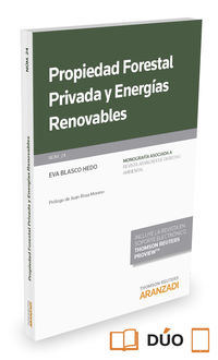 propiedad forestal privada y energias renovables (duo) - Eva Blasco Hedo