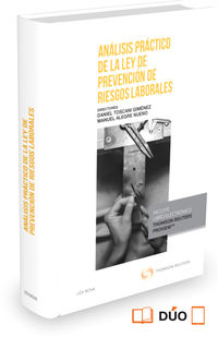 analisis practico de la ley de prevencion de riesgos laborales (duo) - Daniel Toscani Gimenez / Manuel Alegre Nueno