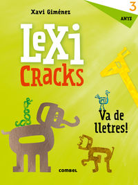 LEXICRACKS - VA DE LLETRES! 3 ANYS