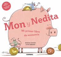 MON Y NEDITA - MI PRIMER LIBRO DE ECONOMIA