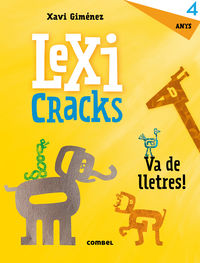 LEXICRACKS - VA DE LLETRES! 4 ANYS