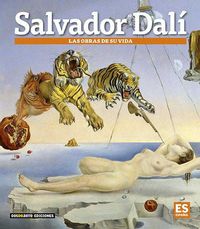 serie arte - dali - las obras de su vida - español
