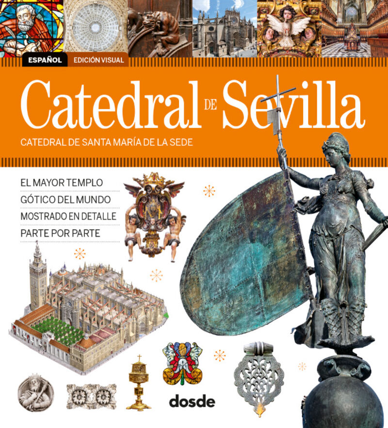 edicion visual catedral de sevilla - español - Carlos Alberto Giordano / Lionel Nicolas Palmisano