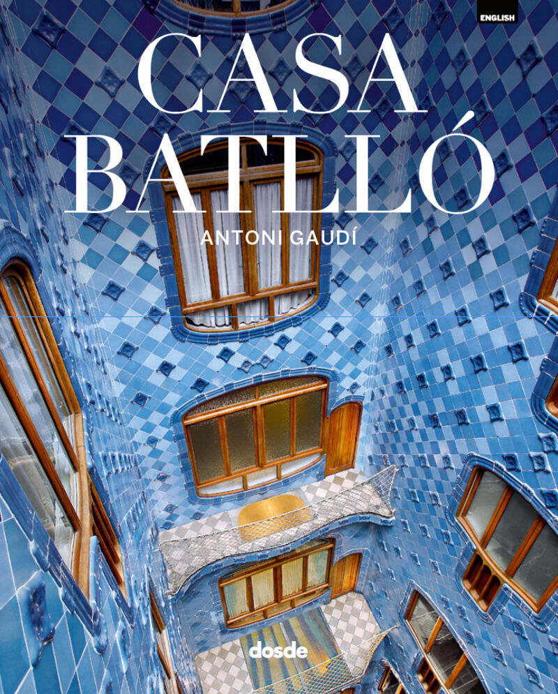 EDICION LUJO - CASA BATLLO (INGLES)
