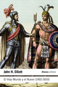 viejo mundo y el nuevo, el (1492-1650) - John H. Elliott